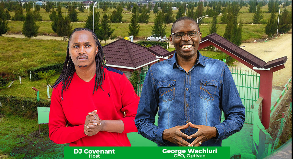 How DJ Covenant is Bringing Optiven’s Real Estate Agenda to the Youth